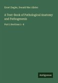 A Text-Book of Pathological Anatomy and Pathogenesis