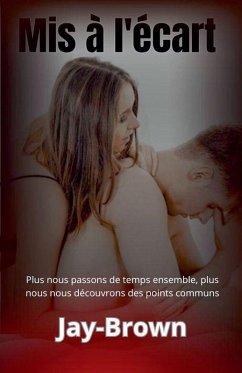 Mis à l'écart - Jaybrown