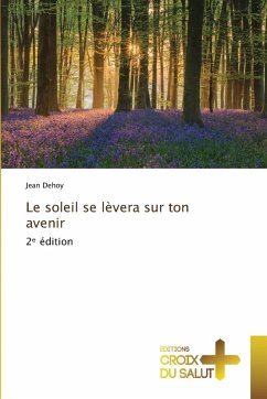 Le soleil se lèvera sur ton avenir Cover Le soleil se lèvera sur ton avenir