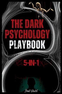 The Dark Psychology Handbook - Smith, Jonh The Dark Psychology Handbook - Smith, Jonh