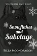 Snowflakes and Sabotage - Bild 1