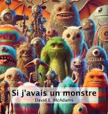 Si j'avais un monstre Si j'avais un monstre