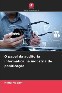 O papel da auditoria informática na indústria de panificação - Nabavi, Nima