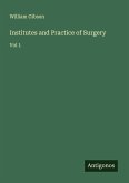 Institutes and Practice of Surgery