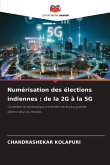 Numérisation des élections indiennes : de la 2G à la 5G