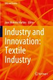 Industry and Innovation: Textile Industry Industry and Innovation: Textile Industry