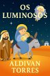 os Luminosos (eBook, ePUB) - Bild 1