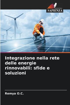 Cover Integrazione nella rete delle energie rinnovabili: sfide e soluzioni
