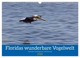 Floridas wunderbare Vogelwelt (Wandkalender 2026 DIN A3 quer), CALVENDO Monatskalender
