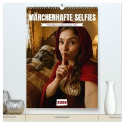 Märchenhafte Selfies (hochwertiger Premium Wandkalender 2026 DIN A2 hoch), Kunstdruck in Hochglanz - Calvendo;Melisch, Sven Märchenhafte Selfies (hochwertiger Premium Wandkalender 2026 DIN A2 hoch), Kunstdruck in Hochglanz - Calvendo;Melisch, Sven