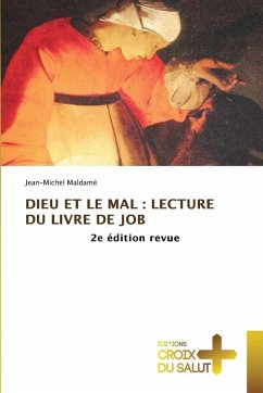 Cover DIEU ET LE MAL : LECTURE DU LIVRE DE JOB