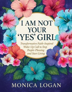 Cover I Am Not Your YES Girl (eBook, ePUB)