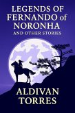 Legends of Fernando of Noronha and other stories (eBook, ePUB)
