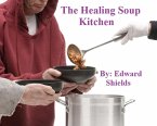 The Healing Soup Kitchen (eBook, ePUB)