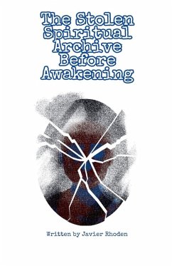 Cover The Stolen Spiritual Archive Before Awakening