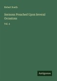 Sermons Preached Upon Several Occasions Sermons Preached Upon Several Occasions