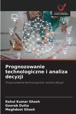 Cover Prognozowanie technologiczne i analiza decyzji