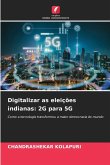 Digitalizar as eleições indianas: 2G para 5G