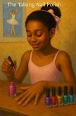 The Talking Nail Polish (eBook, ePUB)