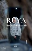 Rüya - Bir Hüzün Masali