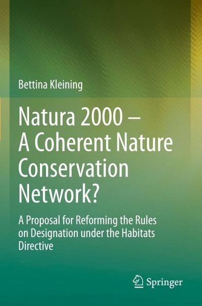 Natura 2000 - A Coherent Nature Conservation Network? Natura 2000 - A Coherent Nature Conservation Network?