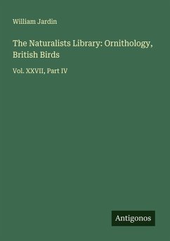 Cover The Naturalists Library: Ornithology, British Birds