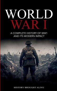 World War 1 - Alive, History Brought