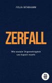 Zerfall Zerfall