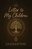 Letter to My Children (Volume One, #1) (eBook, ePUB)