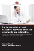 La dépression et ses facteurs associés chez les étudiants en médecine