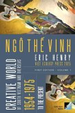 Creative World Of South Vietnam And Overseas 1954 - To The Present - Volume 1 (softcover - bw ) Creative World Of South Vietnam And Overseas 1954 - To The Present - Volume 1 (softcover - bw )