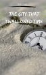 The City That Swallowed Time - Bild 1