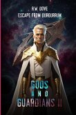 Gods and Guardians II
