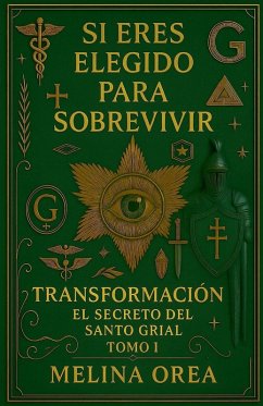 Cover Si eres elegido para sobrevivir. Transformación. Volumen I.