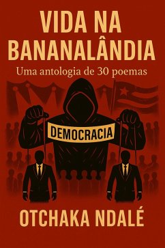Vida na Bananalândia (eBook, ePUB) - Ndalé, Otchaka