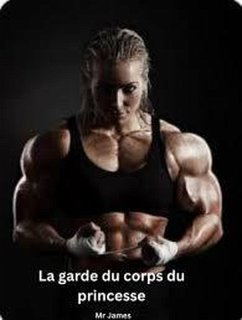 Cover La garde du corps de la princesse (eBook, ePUB)