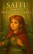 Saffi and the Whispering Trees (eBook,... - Bild 1