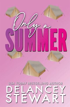 Only a Summer (Discreet) - Stewart, Delancey Only a Summer (Discreet) - Stewart, Delancey