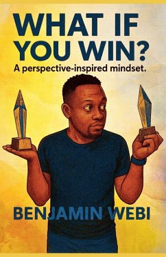 Cover What If You Win? A perspective-inspired mindset.
