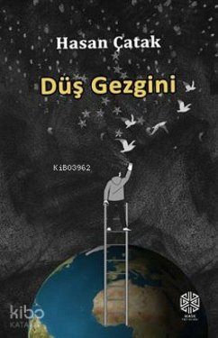 Düs Gezgini - Catak, Hasan