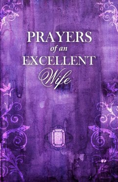 Cover Prayers of an Excellent Wife (eBook, ePUB)