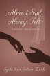 Almost Said, Always Felt (eBook, ePUB) - Bild 1