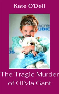 Cover The Tragic Murder of Olivia Gant (eBook, ePUB)