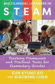 Multilingual Learners in STEAM (eBook, ePUB)