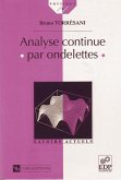 Analyse continue par ondelettes (eBook, PDF)