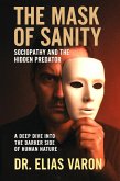 The Mask of Sanity (eBook, ePUB) The Mask of Sanity (eBook, ePUB)