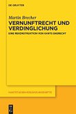 Vernunftrecht und Verdinglichung (eBook, ePUB)