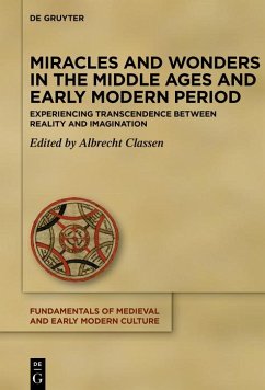 Miracles and Wonders in the Middle Ages and Early Modern Period (eBook, ePUB)