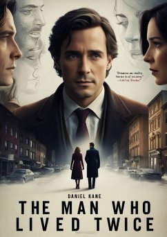 The Man Who Lived Twice (eBook, ePUB) - Angie The Man Who Lived Twice (eBook, ePUB) - Angie