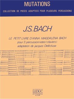 Cover Le petit livre d'Anna Magdalena Bach pour 3 percussionistes (claviers) partition et 3 parties